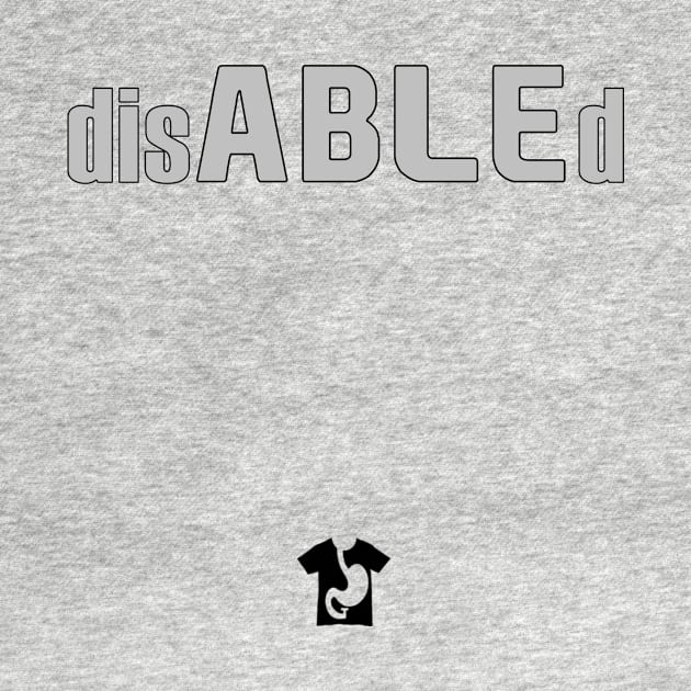 disABLEd by theenvyofyourfriends